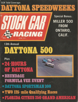 STOCK CAR RACING 1971 JUNE - DAYTONA 300/500, Brundage, Florida Citrus, Ontario